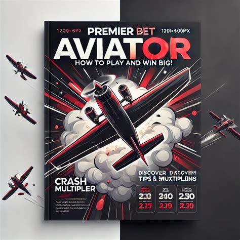 premier bet aviator how to play|How to play Aviator .
